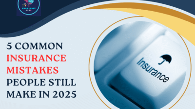 5 Common Insurance Mistakes People Still Make in 2025