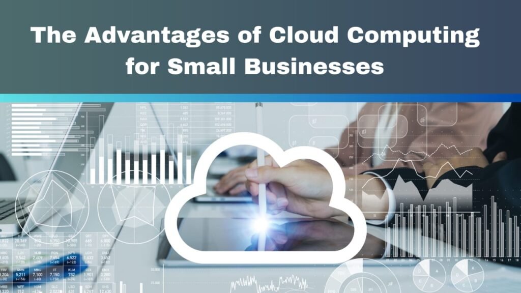5 Simple Ways Cloud Computing Saves Small Businesses Money