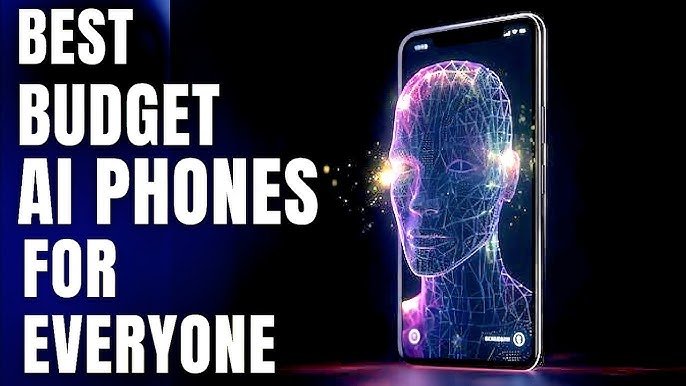 Best Budget Smart phones With AI Features in 2025