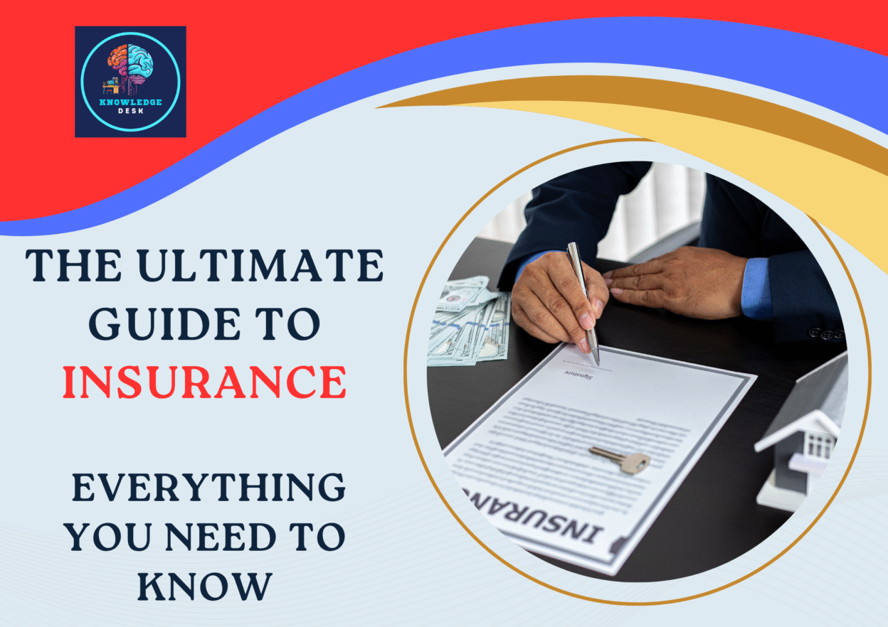 The Ultimate Guide to Insurance