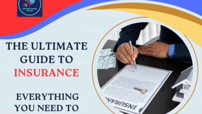 The Ultimate Guide to Insurance