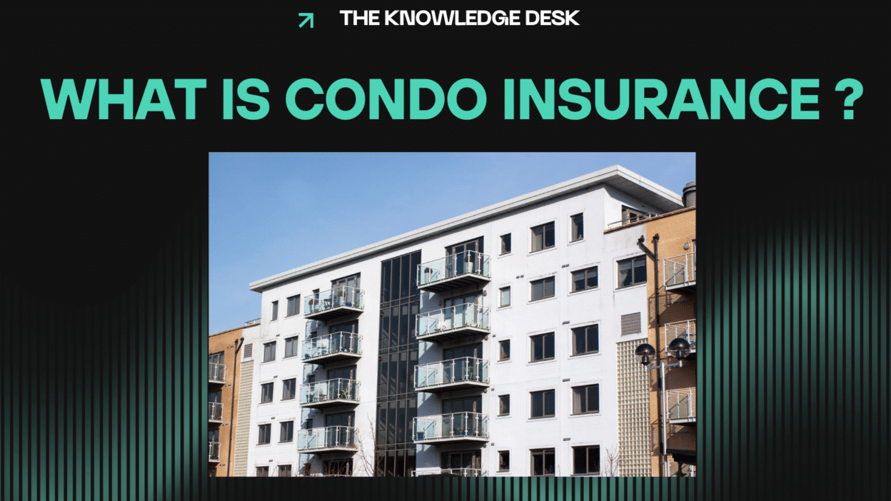 what is Condo Insurance ?