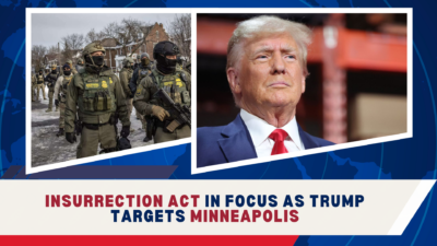 Insurrection Act in Focus as Trump Targets Minneapolis