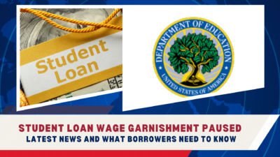 Student Loan Wage Garnishment Paused