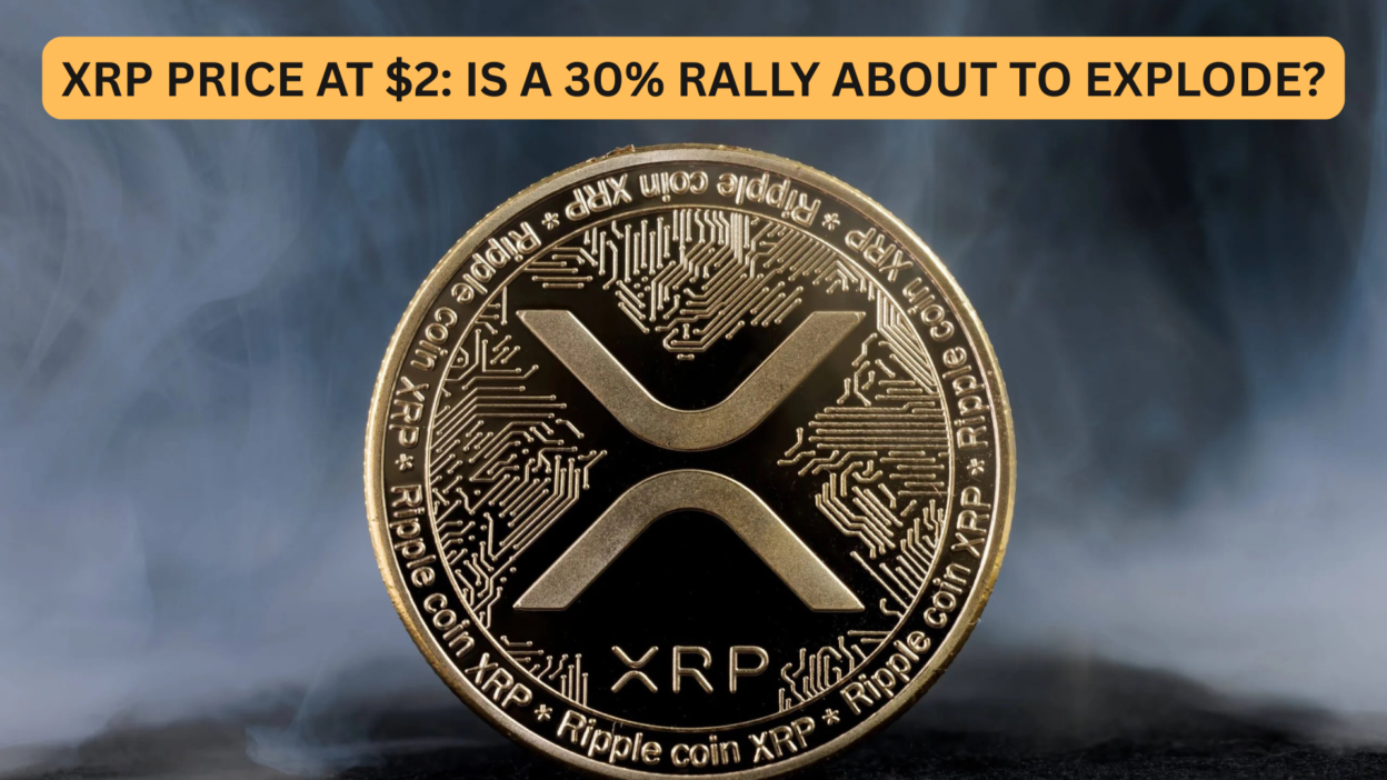 XRP Price at $2 Is a 30% Rally About to Explode