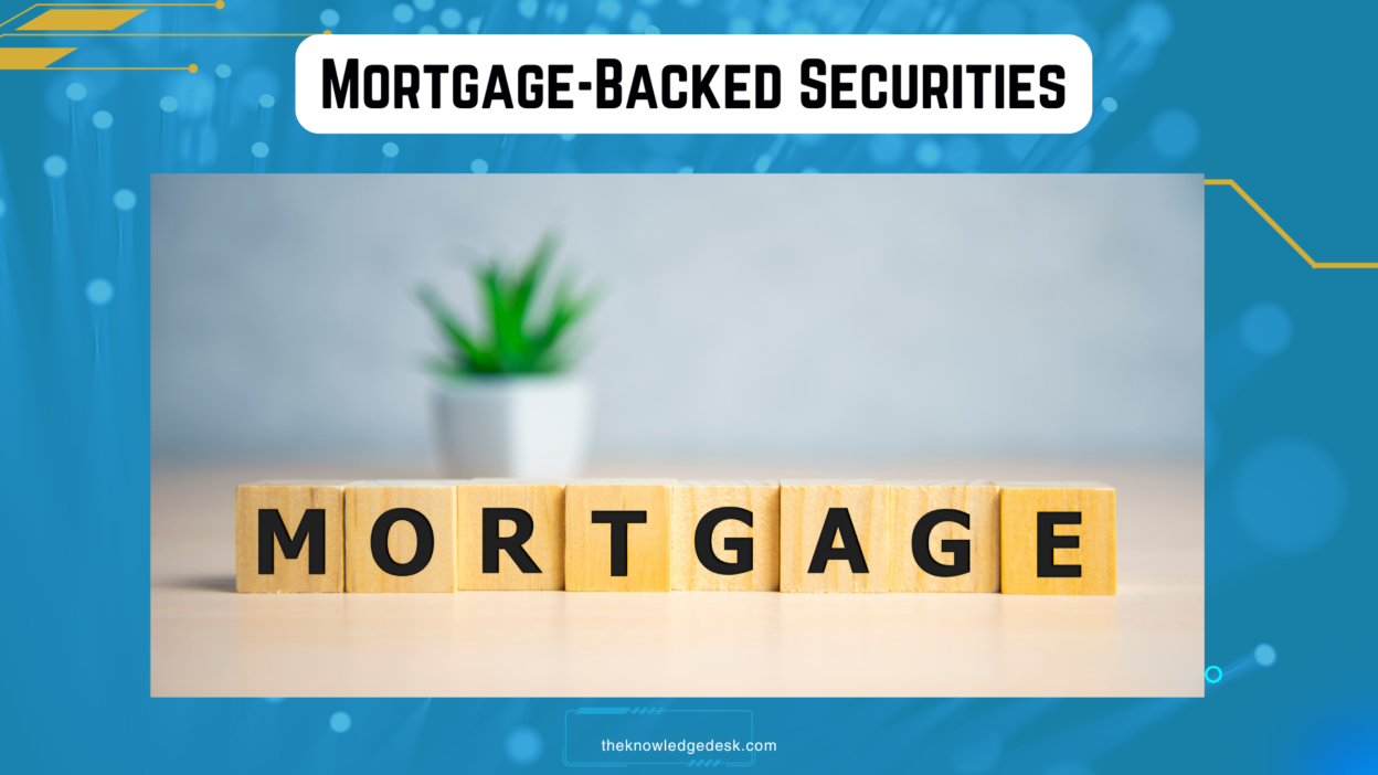 Mortgage-Backed Securities